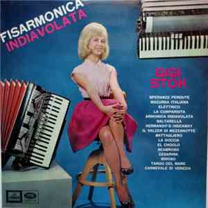 Gigi Stok - Fisarmonica Indiavolata