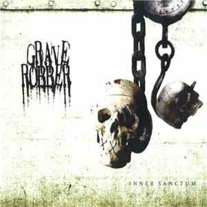 Grave Robber - Inner Sanctum
