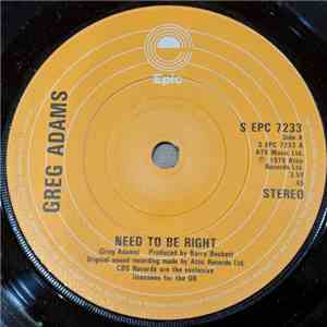 Greg Adams - Need To Be Right