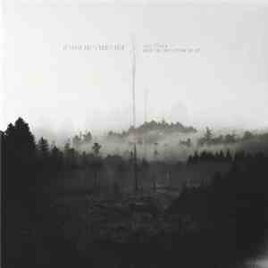 If These Trees Could Talk - Self-Titled & Above The Earth, Below The Sky