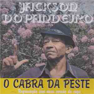Jackson Do Pandeiro - O Cabra Da Peste