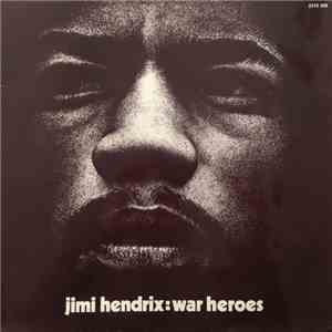 Jimi Hendrix - War Heroes