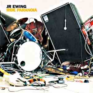 JR Ewing - Ride Paranoia
