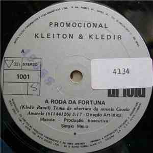 Kleiton & Kledir - A Roda Da Fortuna / Maria Fumaça