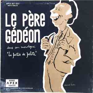 Le Père Gédéon - La Partie De Pelote