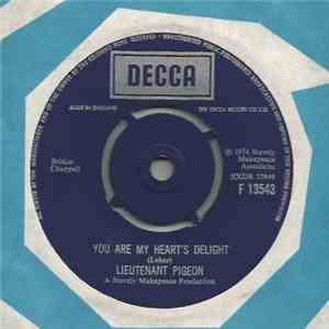 Lieutenant Pigeon - You Are My Heart's Delight