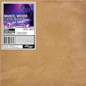 Marcel Woods - Cherry Blossom / Beautiful Mind