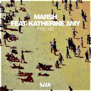 Marsh Feat. Katherine Amy - Find Me
