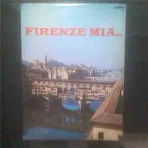 Mauro De Gregorio - Firenze Mia ...