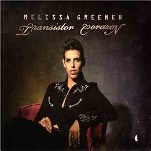Melissa Greener - Transistor Corazon