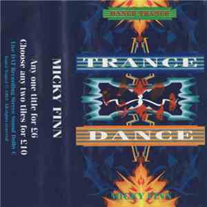 Micky Finn - Dance Trance