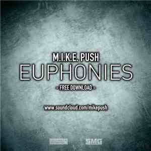M.I.K.E. Push - Euphonies