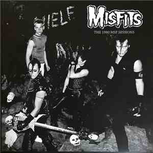 Misfits - The 1980 MSP Sessions