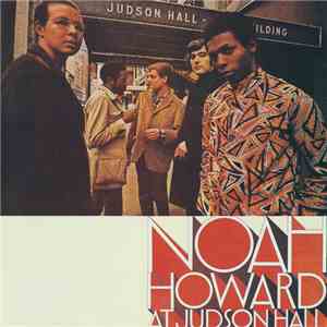 Noah Howard - At Judson Hall