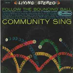 Norman Leyden And His Orchestra - Community Sing, Follow The Bouncing Ball