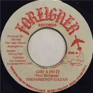 Phenomenon Gazan - God A Do It