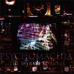 Psychomachia - The Bitrape Sessions