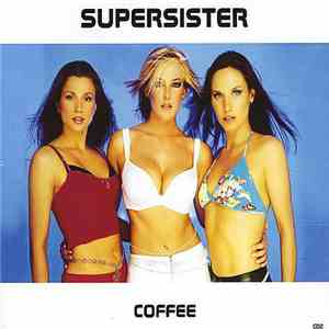 Supersister - Coffee