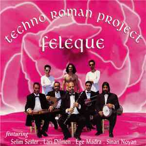 Techno Roman Project - Feleque