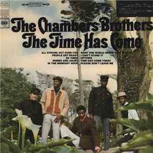 The Chambers Brothers - The Time Has Come