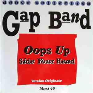 The Gap Band - Oops Up Side Your Head ( I don't believe you want to get up and dance)