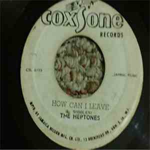 The Heptones / Jackie Mittoo - How Can I Leave / Sexy Taste