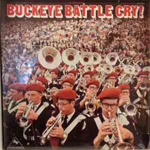 The Ohio State University Marching Band - Buckeye Battle Cry!