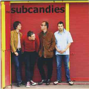 The Subcandies - Out Of Here / Hey You