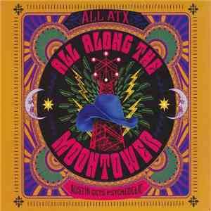 Various - All ATX - All Along The Moontower