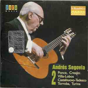 Andrés Segovia - Andrés Segovia 2