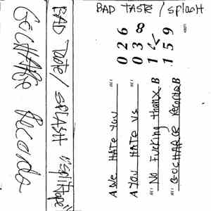 Bad Taste  / Splash  - Split Tape