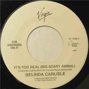 Belinda Carlisle - It's Too Real (Big Scary Animal)
