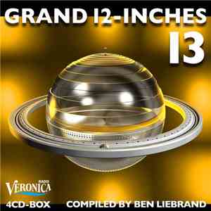 Ben Liebrand - Grand 12-Inches 13