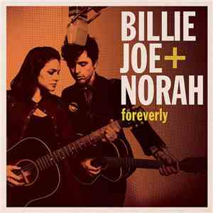 Billie Joe + Norah - Foreverly