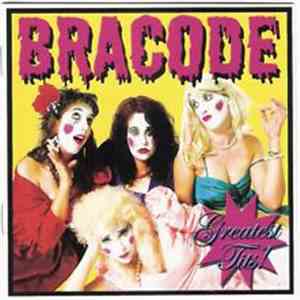 Bracode - Greatest Tits