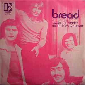 Bread - Sweet Surrender