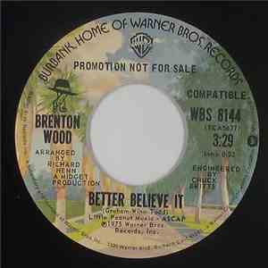 Brenton Wood - It Only Make Me Want It More