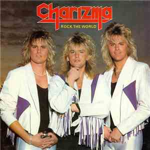 Charizma  - Rock The World