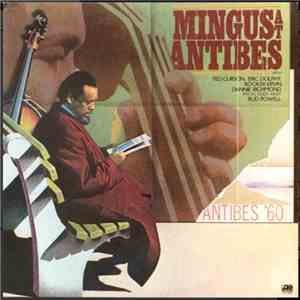 Charles Mingus - Mingus At Antibes