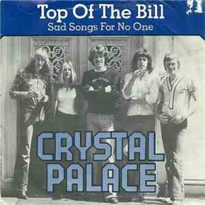 Crystal Palace  - Top Of The Bill