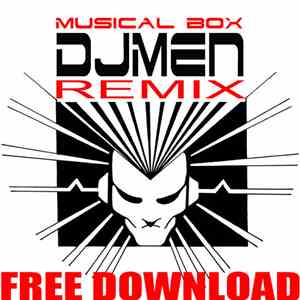DJ Men - Musical Box (Remix)