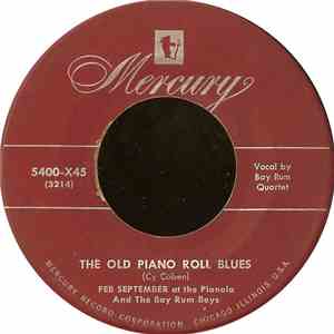 Feb September And The Bay Rum Boys - The Old Piano Roll Blues