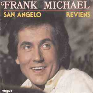 Frank Michael - San Angelo / Reviens