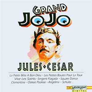 Grand Jojo - Jules Cesar
