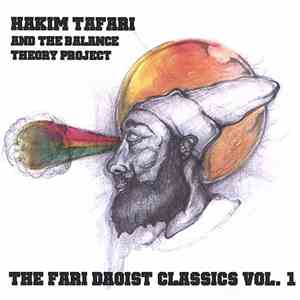 Hakim Tafari And The Balance Theory Project - The Fari Daoist Classics Vol.1