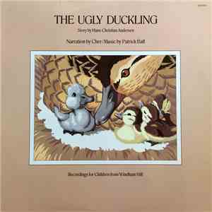 Hans Christian Andersen, Cher, Patrick Ball - The Ugly Duckling