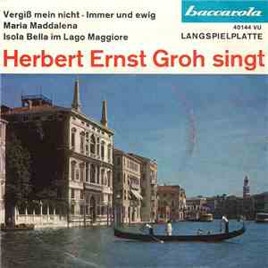Herbert Ernst Groh - Vergiß Mein Nicht