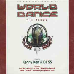 Kenny Ken & DJ SS - World Dance - The Album