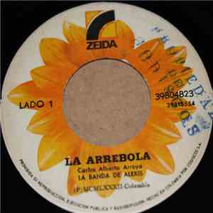 La Banda De Alexis - La Arrebola