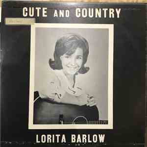 Lorita Barlow - Cute and Country